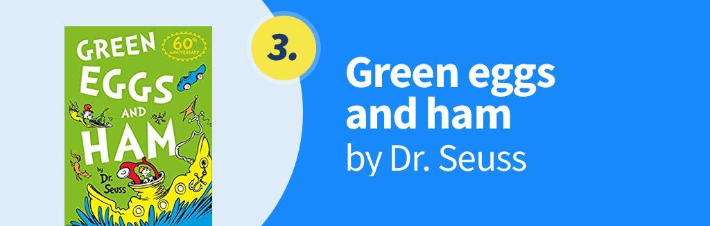 3. Green eggs and ham by Dr. Seuss.jpg
