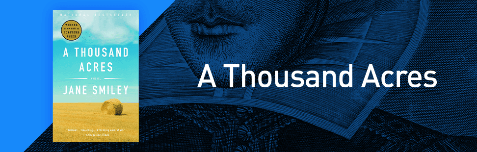 blog images-A Thousand Acres -b.png