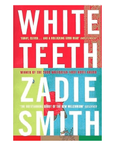 White Teeth By Zadie Smith