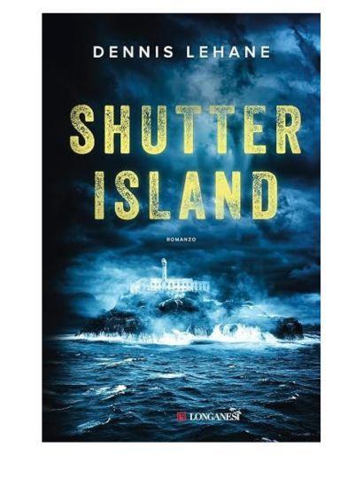 Shutter Island by Dennis Lehane
