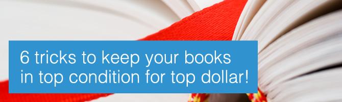 6 Tricks to keep your books in top condition