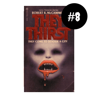 They Thirst by Robert R. McCammon