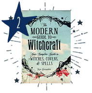 The Modern Guide to Witchcraft: Your Complete Guide to Witches, Covens, and Spells by Skye Alexander