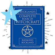 Complete Book of Witchcraft by Raymond Buckland