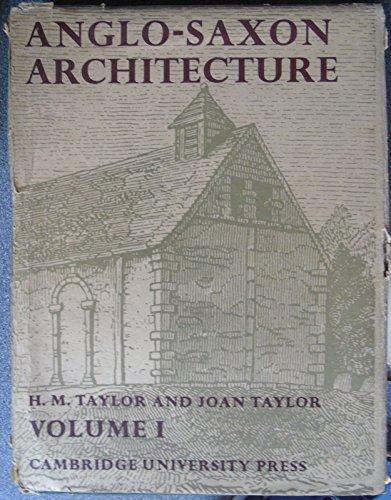 Anglo-Saxon Architecture 3 Volumes