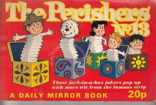 The Perishers: Book 13