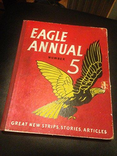 Eagle Annual Number 5
