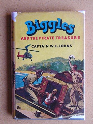 Biggles and the pirate treasure, and other Biggles adventures