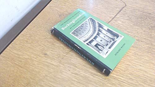 Buckinghamshire (The Buildings of England)