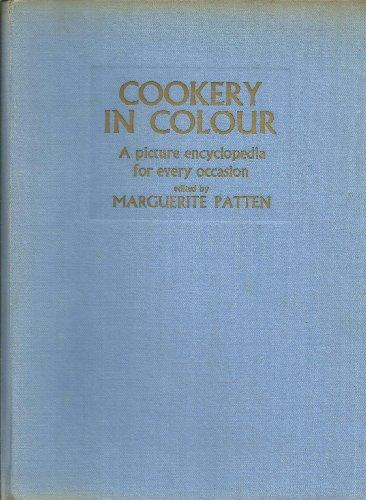 Cookery in Colour - A picture encyclopedia for every occasion