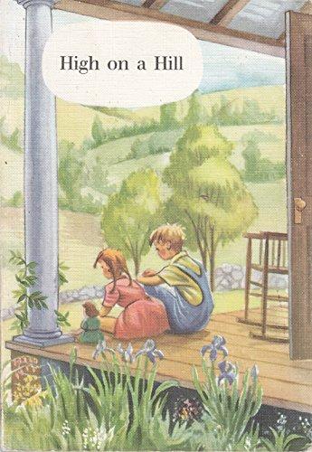 High on a Hill (Janet & John Extension Readers)