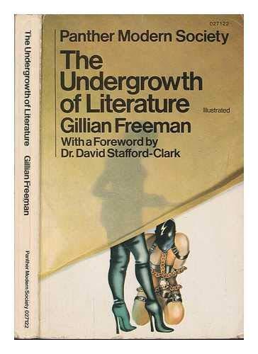 Undergrowth of Literature (Modern Society S.)