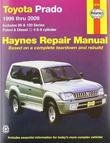 Toyota Prado Automotive Repair Manual: 1996 to 2009. (Haynes Service and Repair Manuals) by NA (2012-01-01)