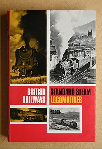 BRITISH RAILWAYS STANDARD STEAM LOCOMOTIVES