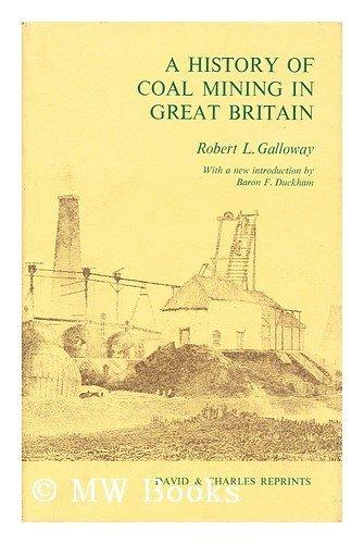 History of Coal Mining in Great Britain