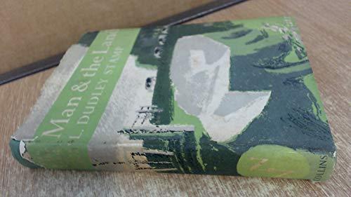 Man and the Land (Collins New Naturalist Library 31)