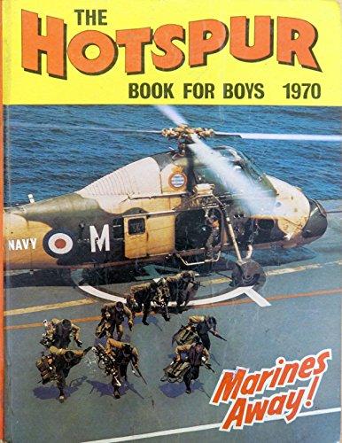 The Hotspur Book For Boys 1970
