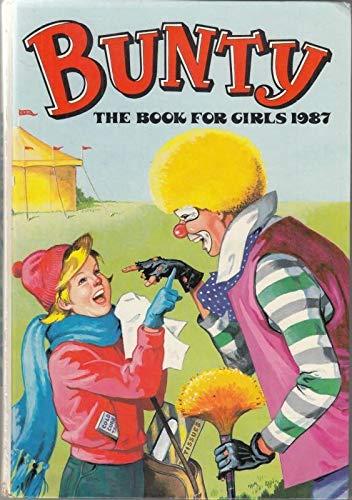 BUNTY THE BOOK FOR GIRLS 1987 (ANNUAL)