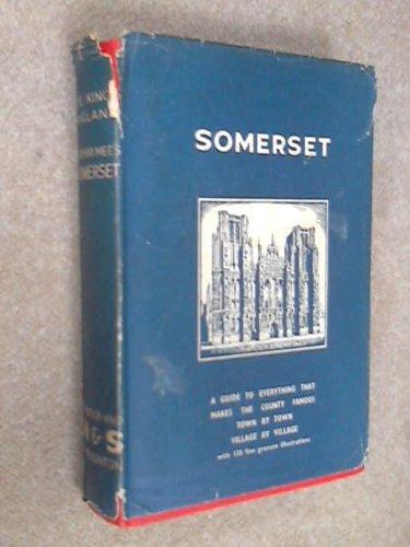 THE KING'S ENGLAND SOMERSET