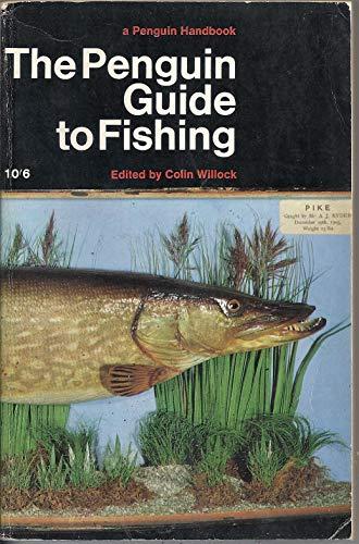 The Penguin guide to fishing (Penguin handbooks)