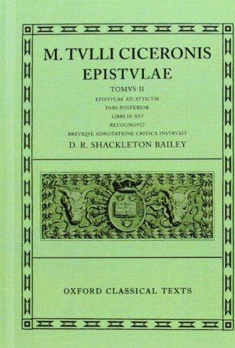 Cicero Epistulae. Vol II. Part ii (ad Att. 9-16) (Oxford Classical Texts)