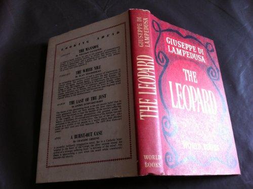 THE LEOPARD. Translated from the Italian by Archibald Colquhoun.