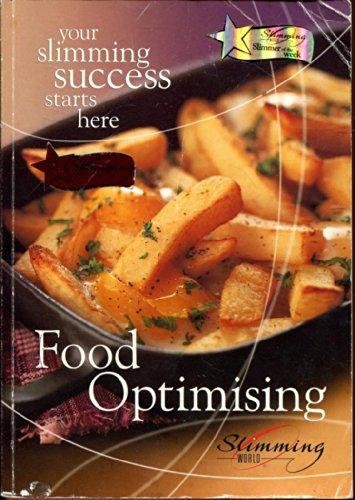 Food Optimising: Your Slimming Success Starts Here