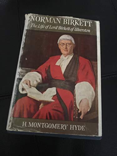 Norman Birkett the life of lord Birkett of Ulverston