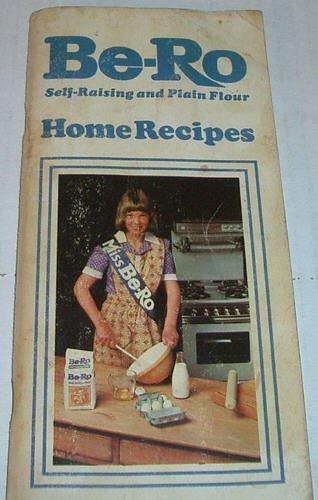 Be-Ro Home Recipes 34th Edition