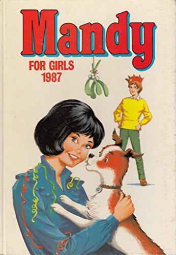 Mandy for Girls 1987 (Annual) [Hardcover] by D C Thomson