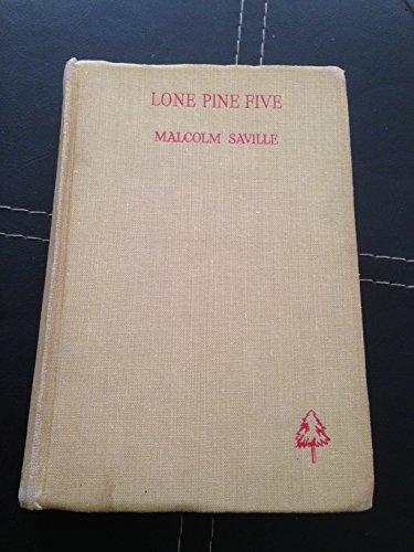 LONE PINE FIVE.