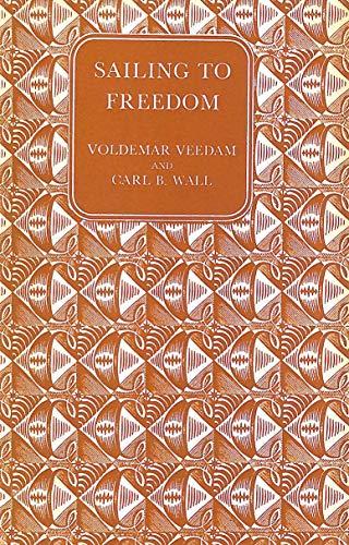 Sailing to Freedom