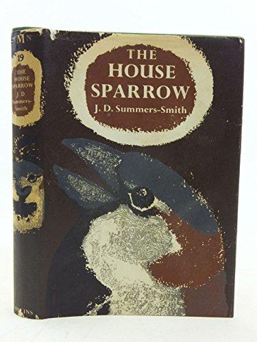 The House Sparrow (Collins New Naturalist Series)