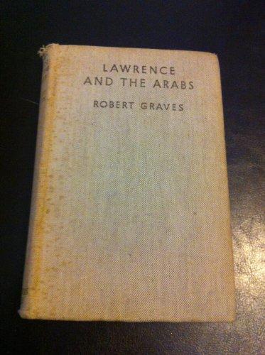 LAWRENCE AND THE ARABS.
