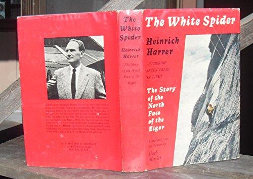 The White Spider - The History of the Eiger's North Face