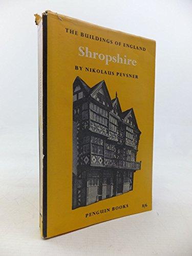 THE BUILDINGS OF ENGLAND SHROPSHIRE