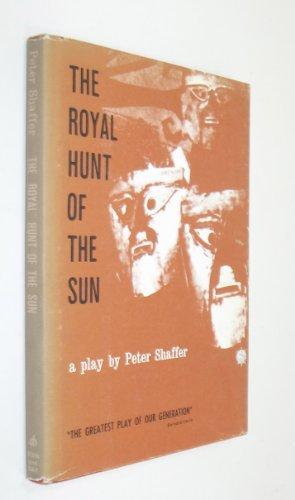Royal Hunt of the Sun (Heritage of Literature S.)