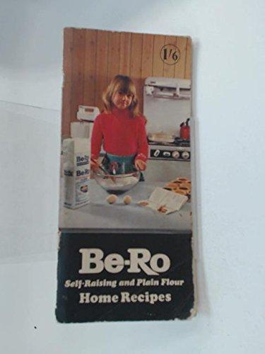 Be-Ro Home Recipes 32nd Edition (Self-Raising and Plain Flour)