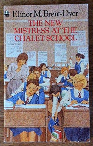 The New Mistress at the Chalet School