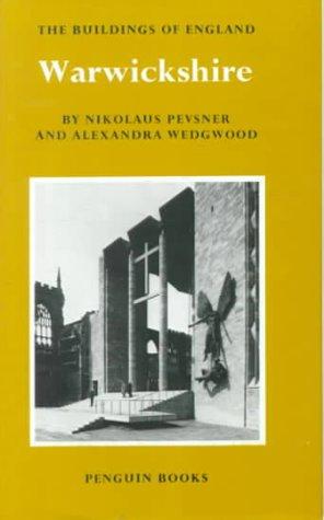 Warwickshire (The Buildings of England)