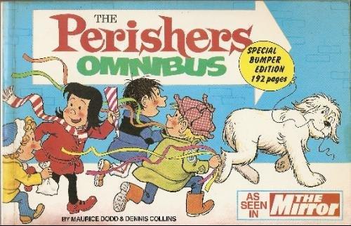 THE PERISHERS OMNIBUS 1985 by MAURICE DODD (1985-05-03)