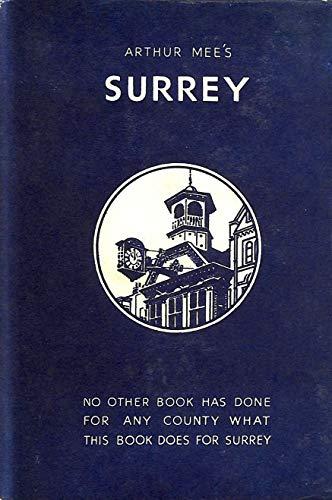 The King's England, Surrey: London's Southern Neighbour