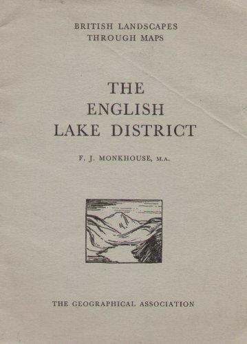 The English Lake District (British Landscape through Maps)