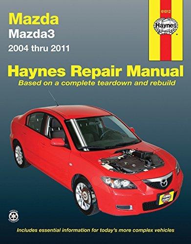 Mazda3 2004 thru 2011 by Editors of Haynes Manuals (Sep 15 2011)
