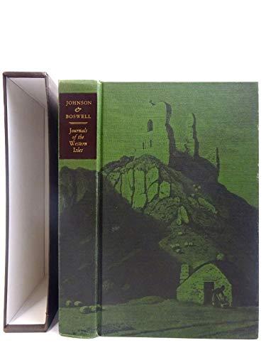 Journals of the Western Isles: A Journey to the Western Islands of Scotland & The Journal of a Tour to the Hebrides