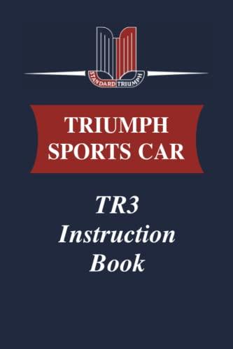 TRIUMPH SPORTS CAR TR3 INSTRUCTION BOOK