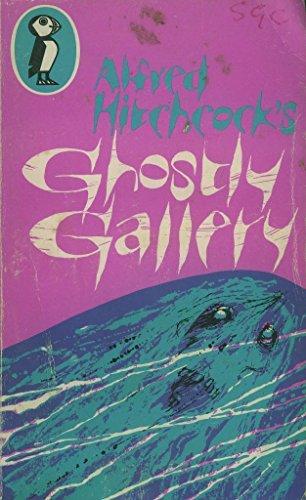 Alfred Hitchcock's Ghostly Gallery (Puffin Books)