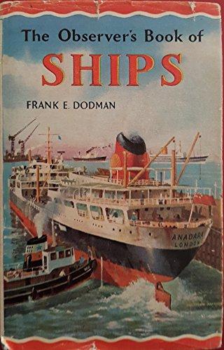 The Observer's Book of Ships. 1966