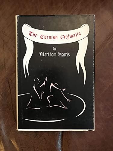 The Cornish Ordinalia; A Medieval Dramatic Trilogy