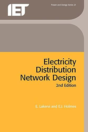 Electricity Distribution Network Design, 2nd Edition (Energy Engineering)